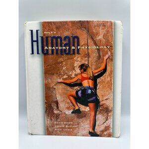 Holes Human Anatomy & Physiology Shier Butler & Lewis 2002 9th Edition Hardcover